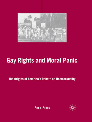 cover image of Gay Rights and Moral Panic